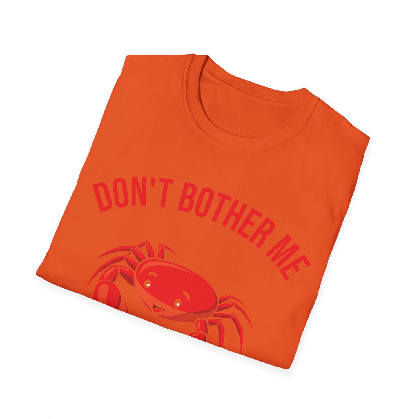 Funny Don't Bother Me I'm Crabby Crab Moody Person Tank Top For Men Women