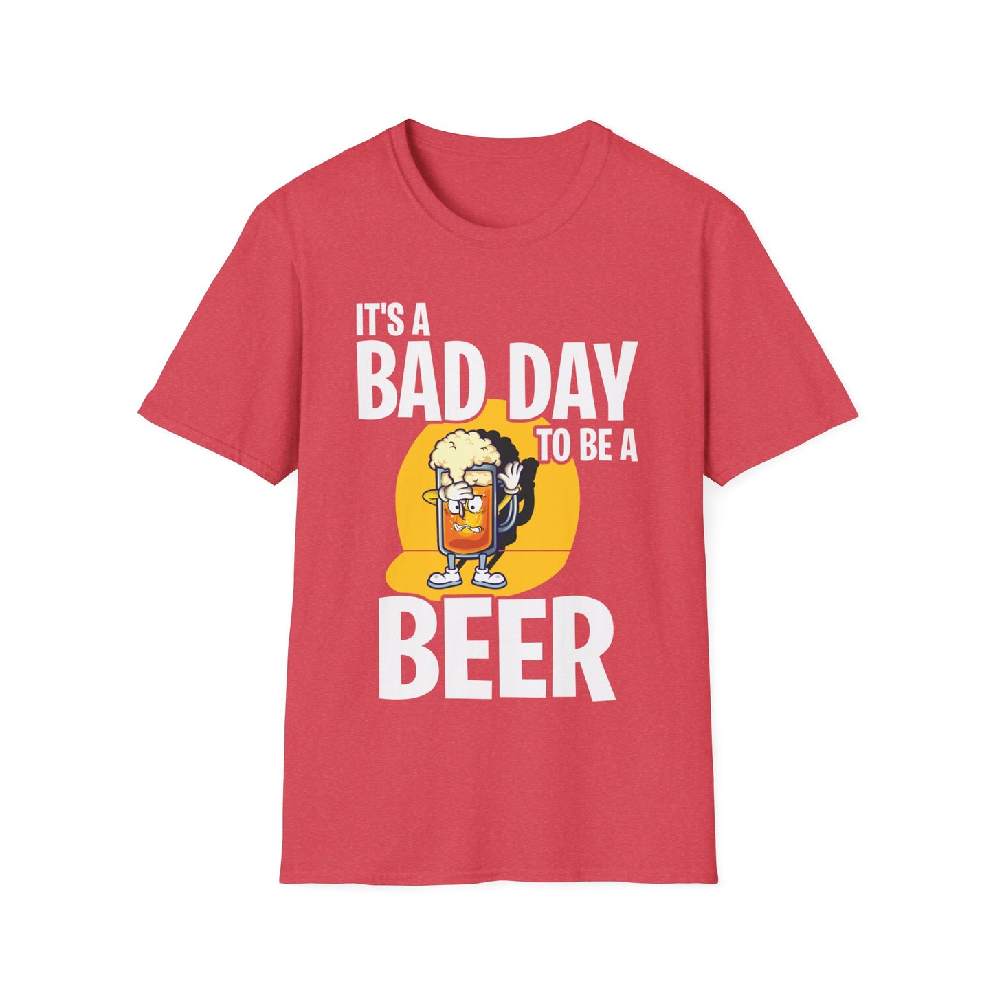 Funny Its A Bad Day to Be A Beer Drinking Chill Beer Summer T-Shirt Men Women