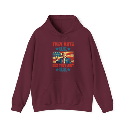 They Hate Us Cuz They Ain't Us Funny Trump 4th Of July 2024 Hoodie For Men Women Hoodie