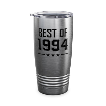 Funny Vintage Best of 1994 30 Year Old Gift 30th Birthday Tumbler For Men Women Tumbler