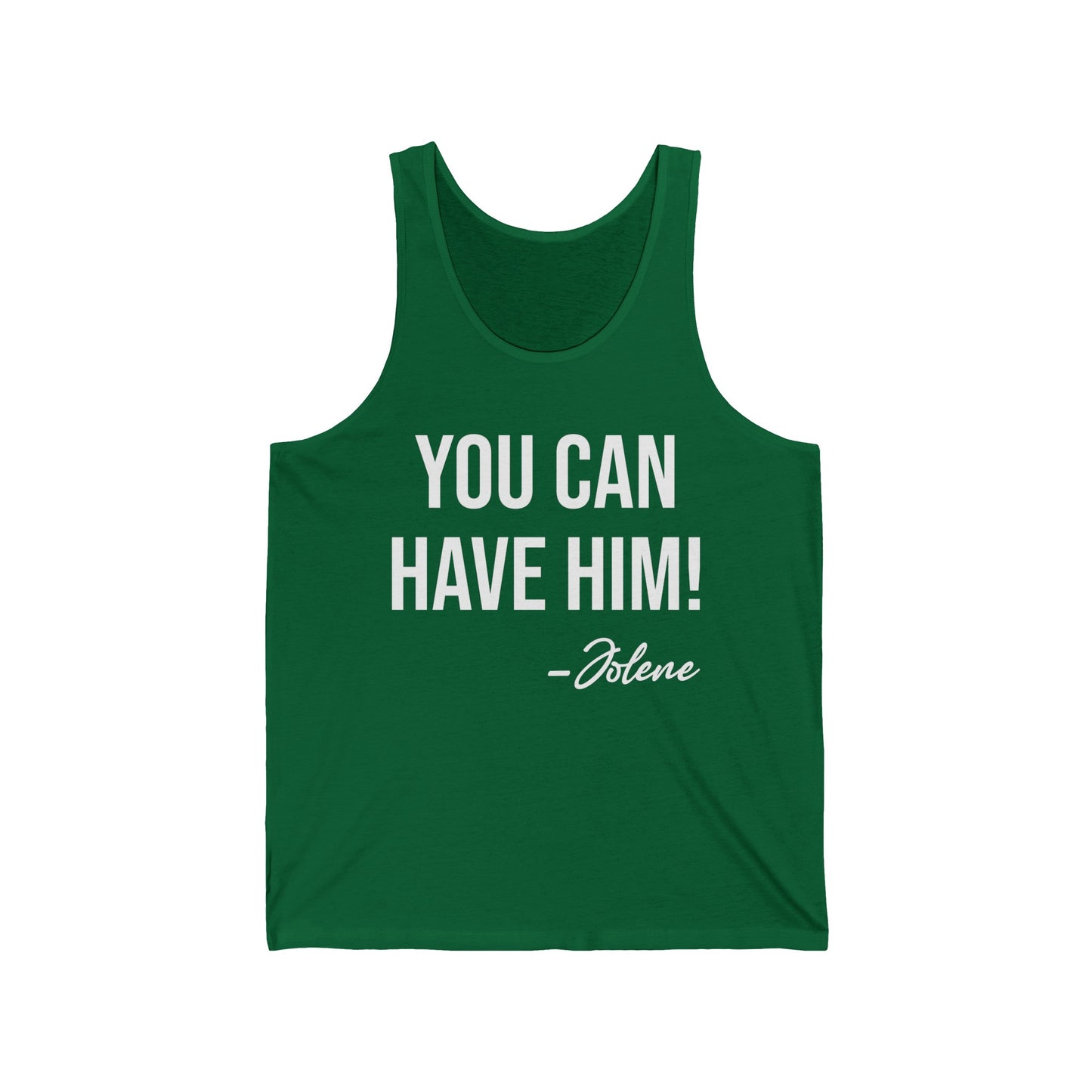 Funny You Can Have Him Country Music Lovers Novelty Tank Tops Men Women