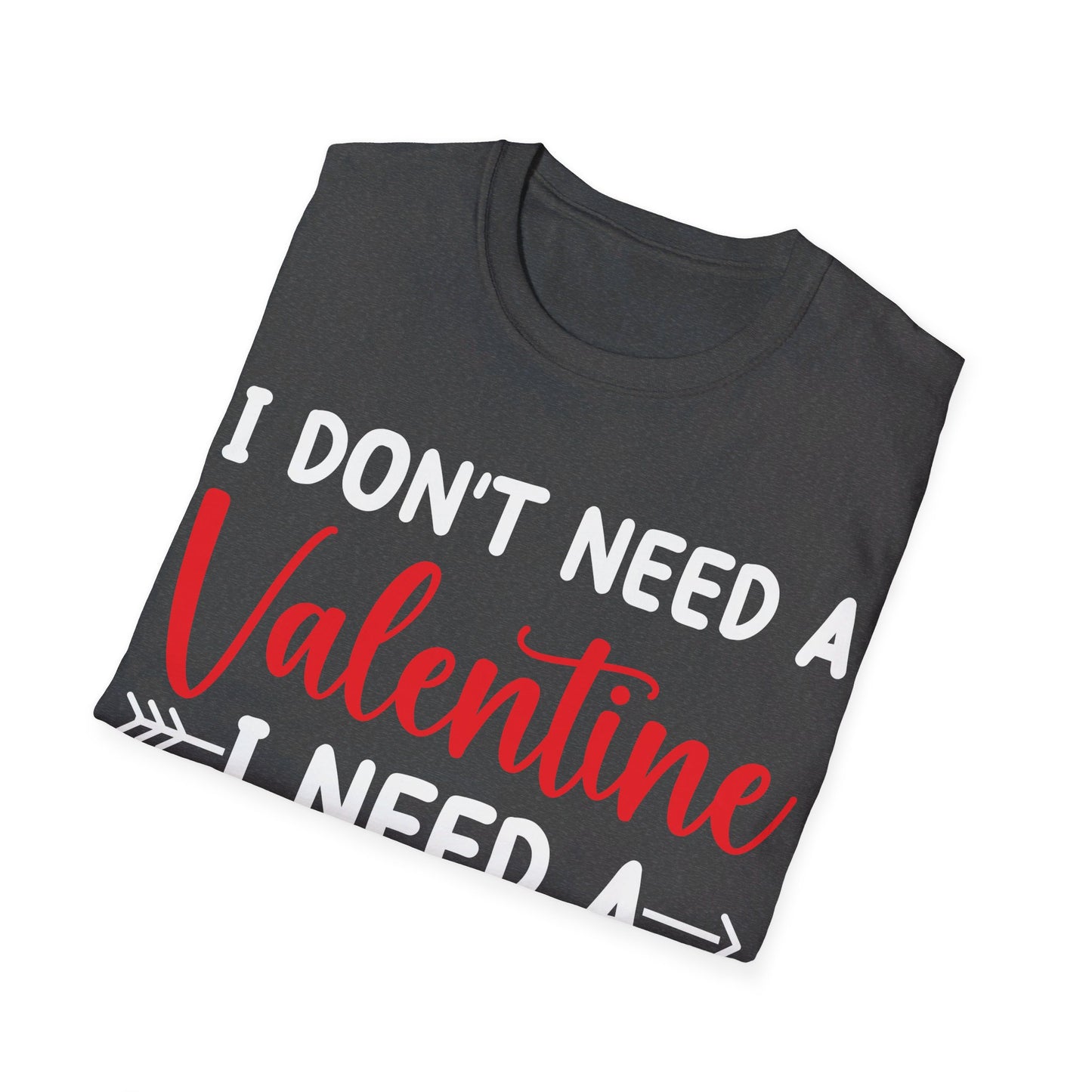 Funny I Don't Need A Valentine I Need A Nap Anti Valentines Day T-Shirt For Men Women T-Shirt