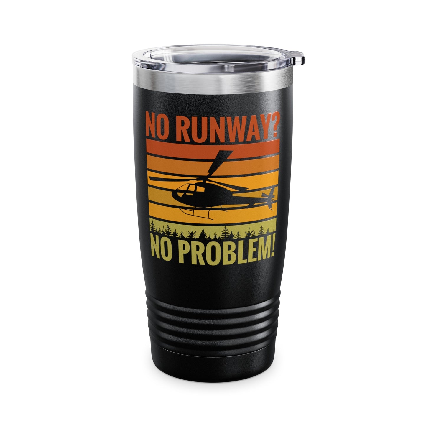 Funny No Runway No Problem Helicopter Pilot Cool Flying Helicopter Tumbler Gift Men Women Tumbler