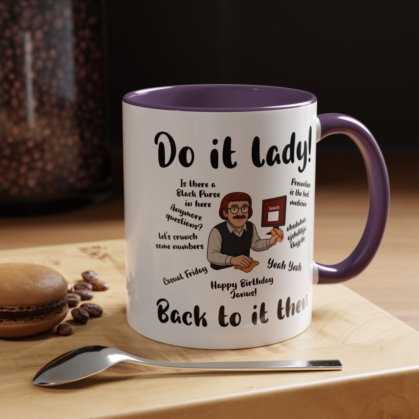 Do it lady! Chit, Trending Funny Saying Coffee Mug for Men Women