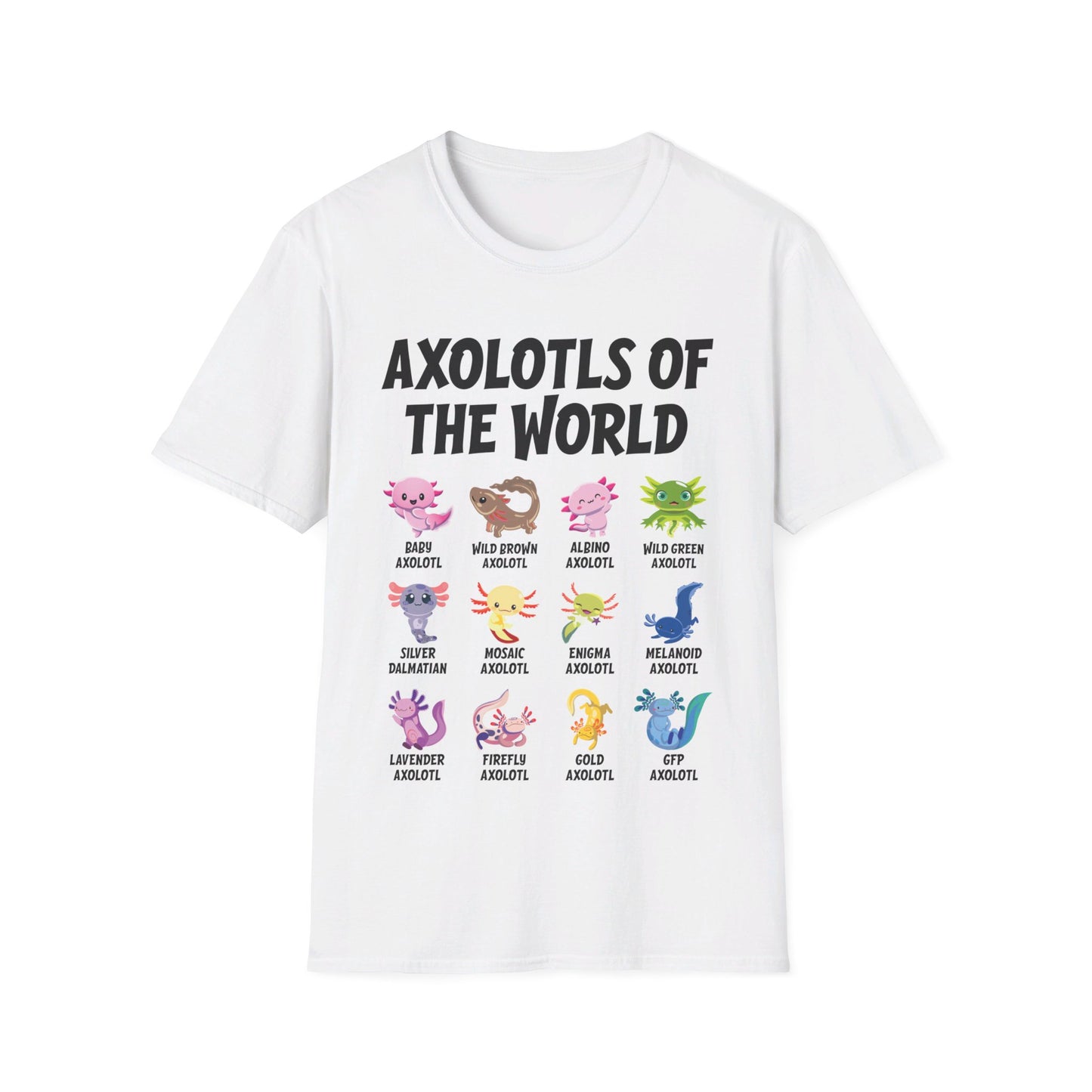 Funny Axolotls Of The World Cute Kawaii Axolotl T-Shirt For Men Women T-Shirt