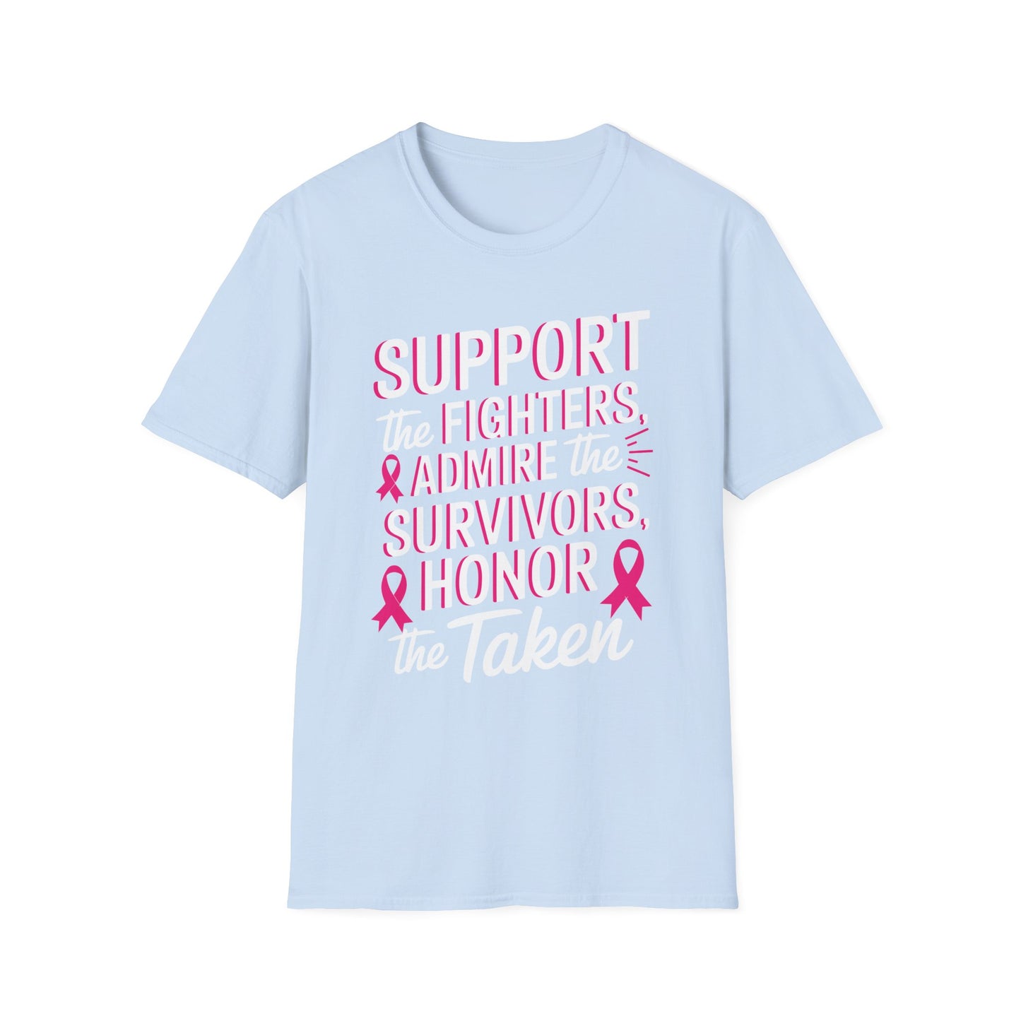 Breast Cancer Awareness Support Fighters Admire Survivors T-Shirt For Men Women