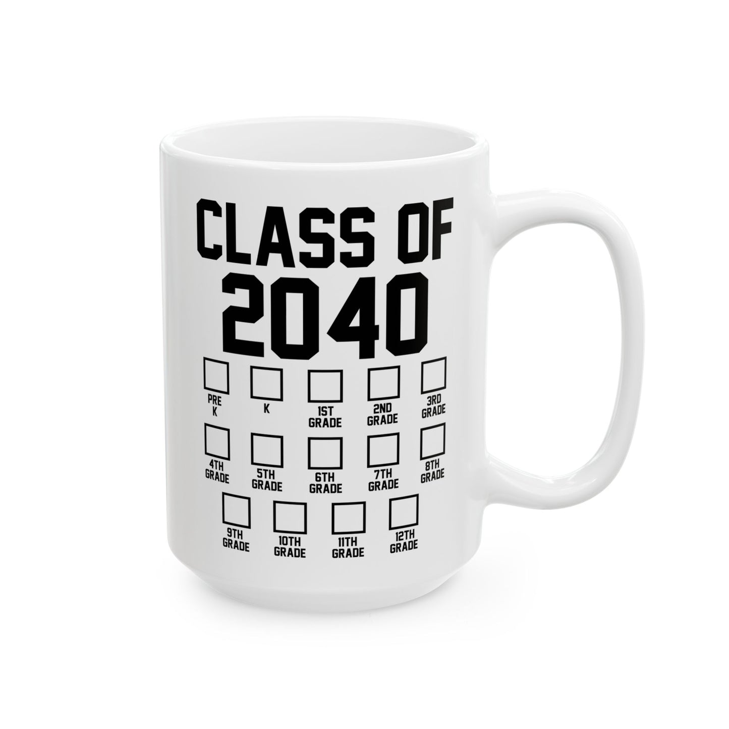 Class of 2040 Grow with Me Checklist Pre-k to 12th Grade Coffee Mug