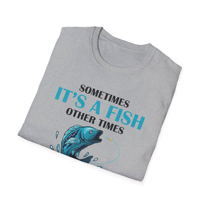 Funny Sometimes It's A Fish, Other Times It's A Buzz But I Always Fishing Fisherman T-Shirt