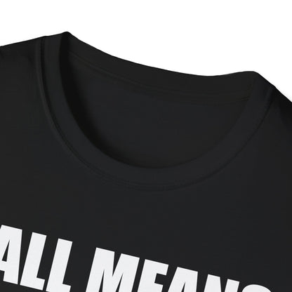 Yall Means All Shirt Gay Lesbian Pride Parade LGBT Human Rights Equality T-Shirt For Men Women