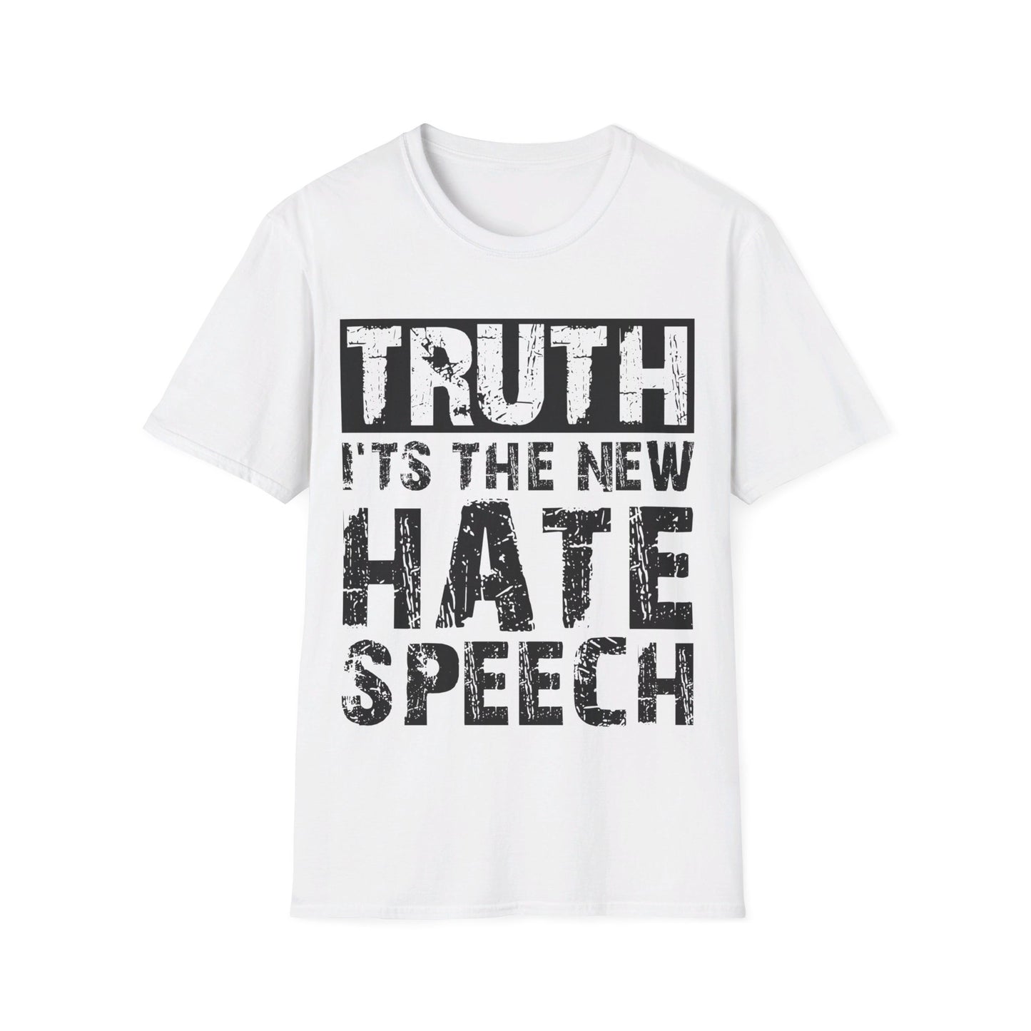 Truth Is The New Hate Speech Anti Government Freedom of Speech T-Shirt For Men Women