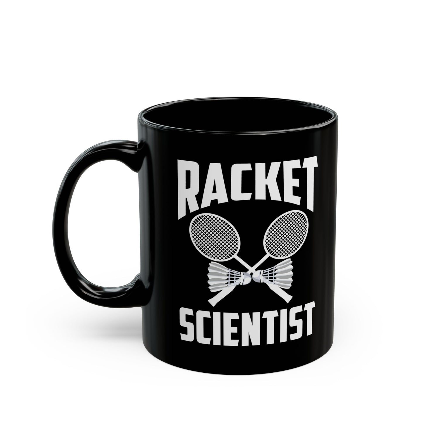Funny Badminton Player Mug Racket Scientist Badminton Gift Coffee Mug