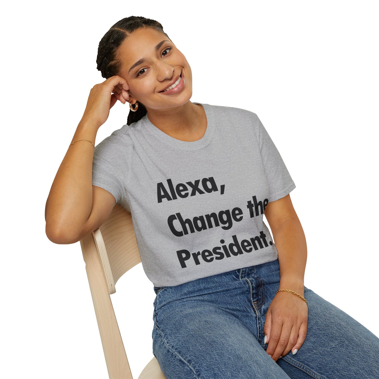 Funny Alexa Change The President Political Saying T-Shirt Men Women