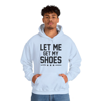 Let Me Get My Shoe Trump 2024 Re Elect President Trump Hoodie For Men Women Hoodie