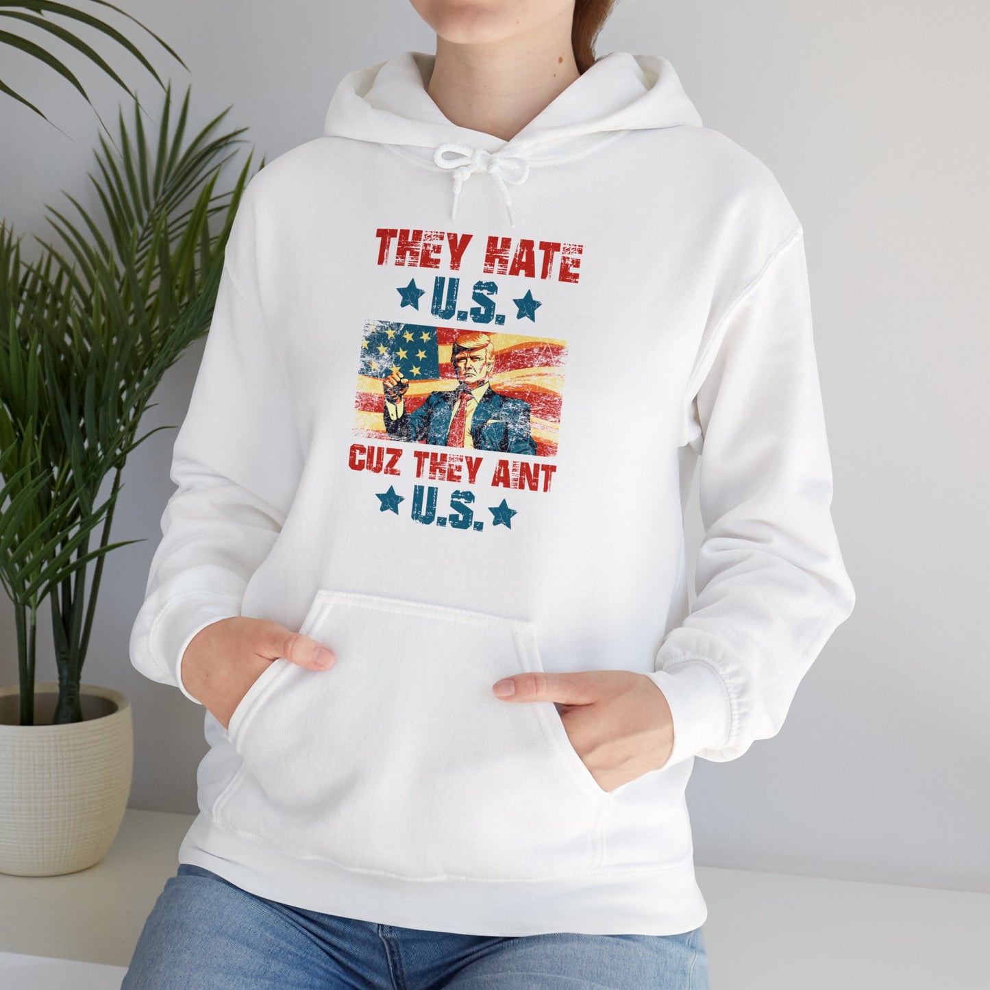 They Hate Us Cuz They Ain't Us Funny Trump 4th Of July 2024 Hoodie For Men Women Hoodie