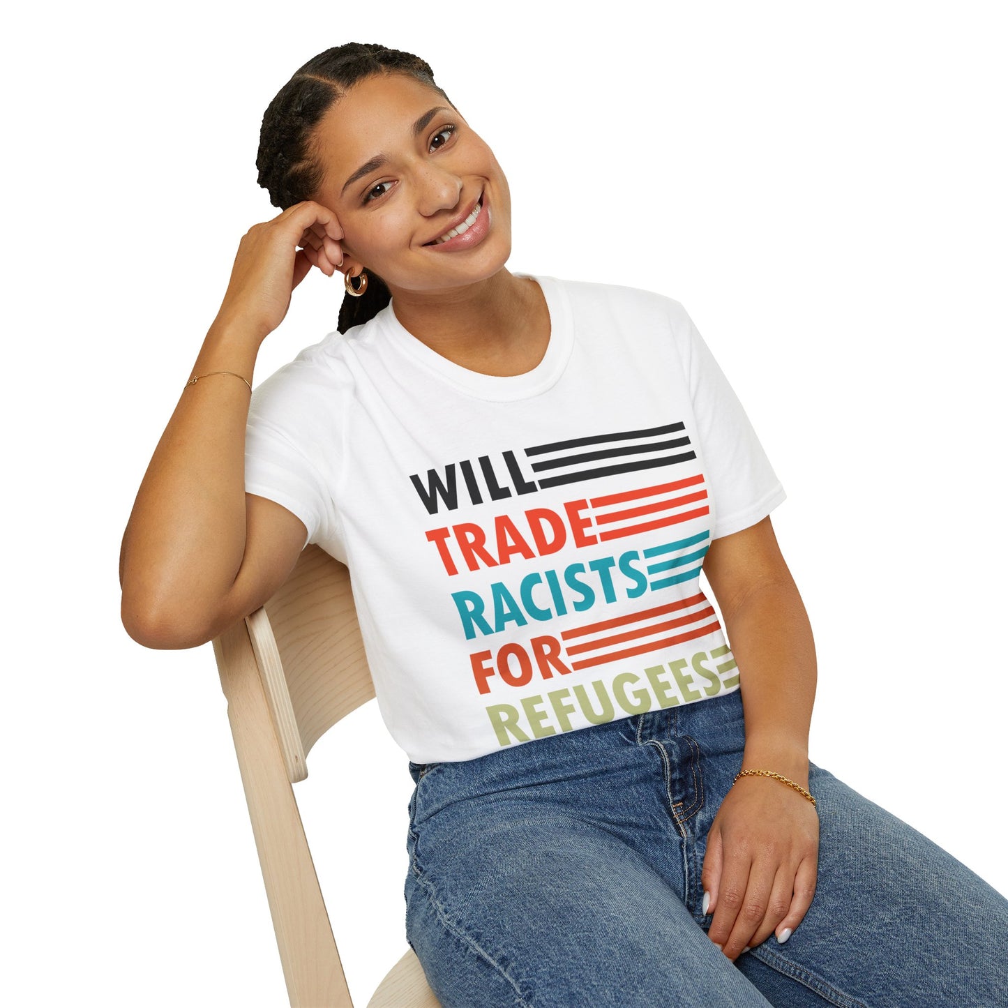 Will Trade Racists for Refugees Anti-Racism T-Shirt Political Shirt