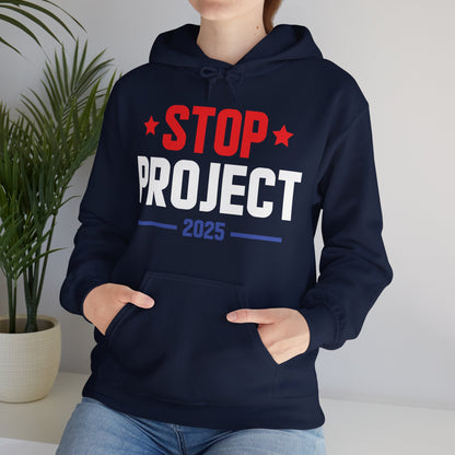 Stop Project 2025 Hoodie For Women Men Hoodie