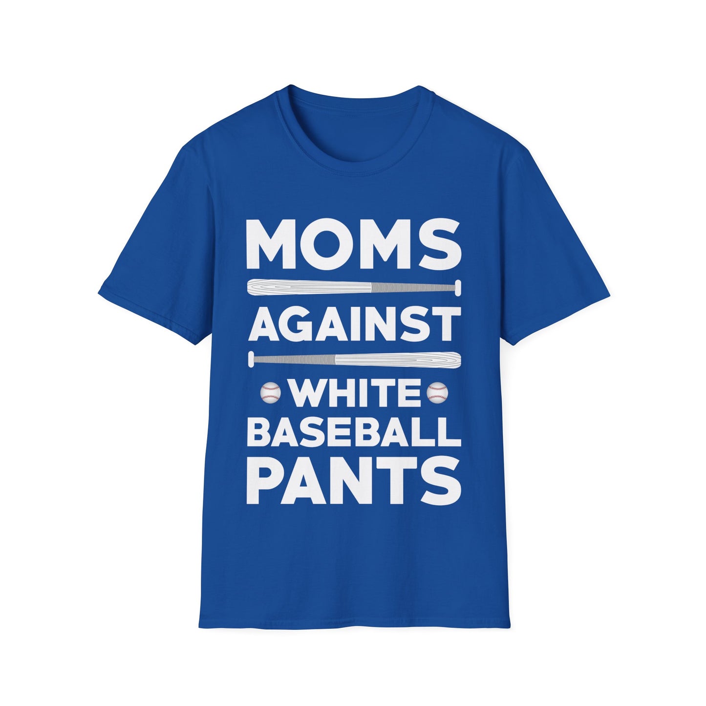 Funny Moms Against White Baseball Pants Tee Baseball Mothers Day T-Shirt