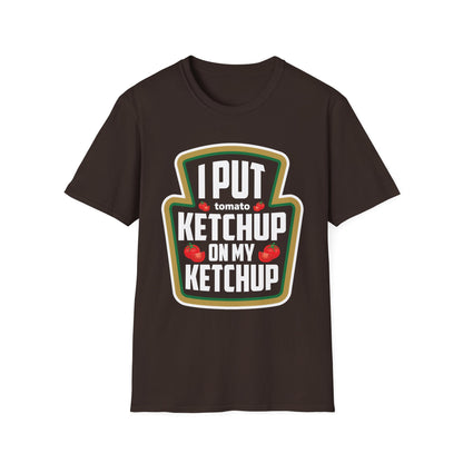 Funny Tomato Katchup Halloween Tshirt I Put Ketchup On My Ketchup T-Shirt