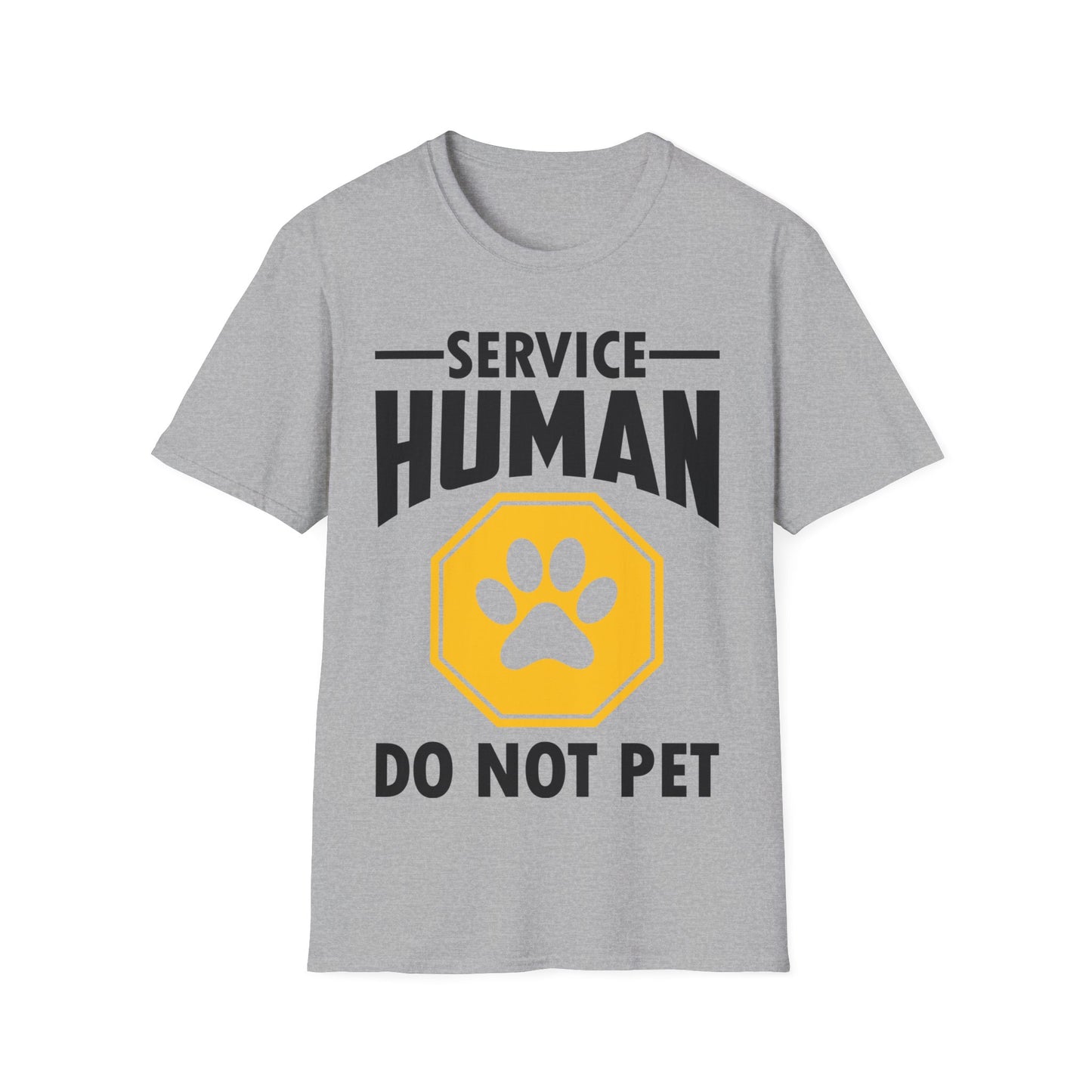 Funny Service Human Do Not Pet Dog Lover T-Shirt Men Women