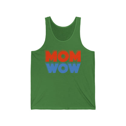 Mom Wow Mothers Day Mom Gift Tank Tops