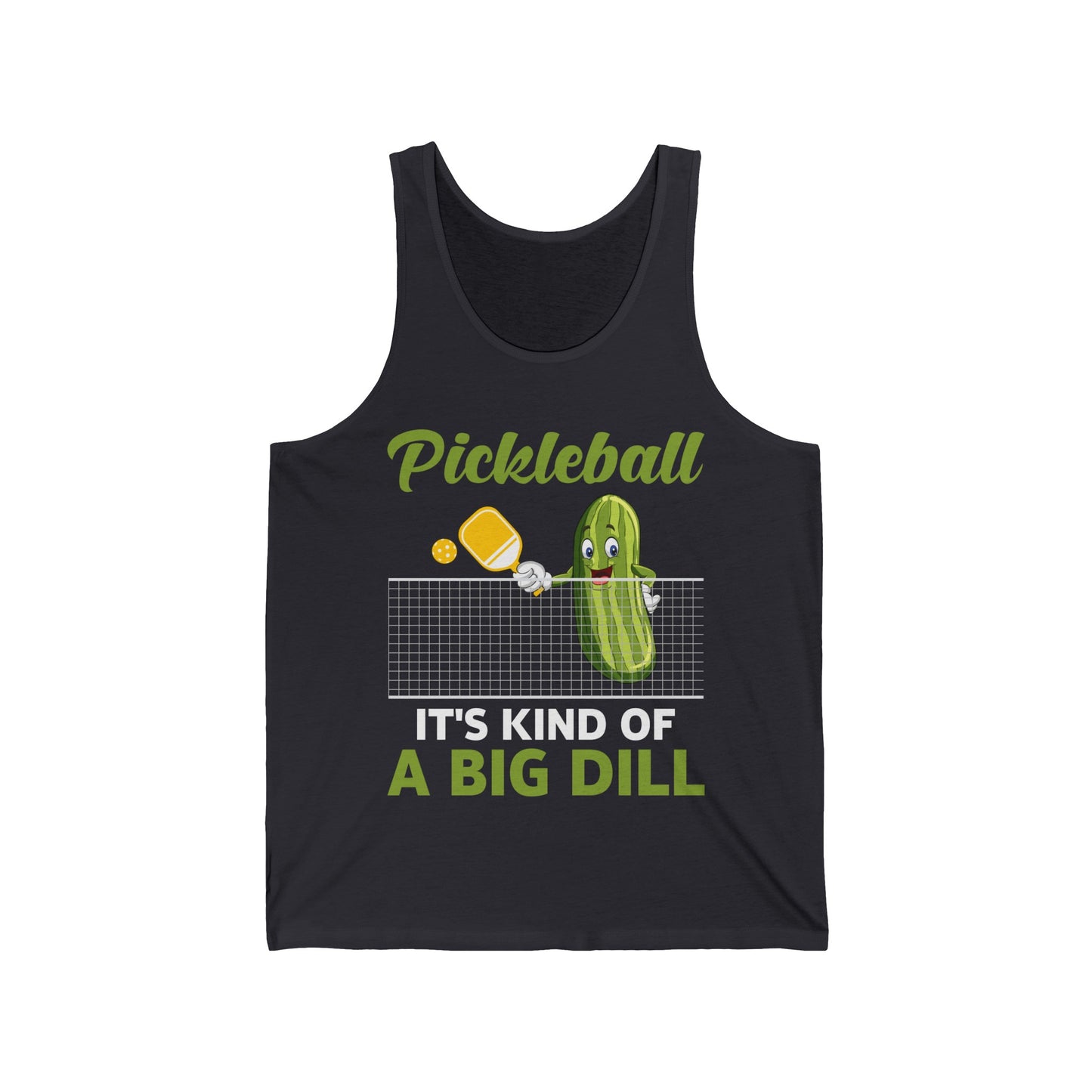 It's Kind Of A Big Dill Funny Pickleball Paddleball Tank Tops For Men Women