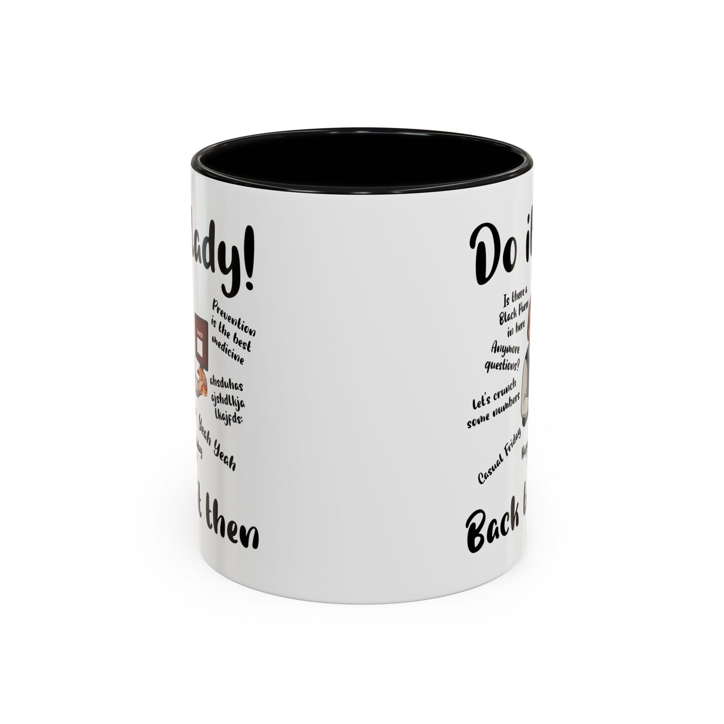 Do it lady! Chit, Trending Funny Saying Coffee Mug for Men Women