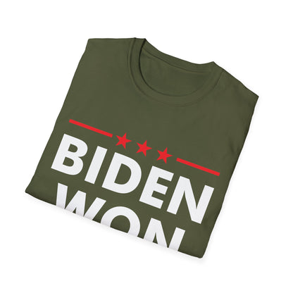 Biden Won Get Over It Patriotic Pro Joe Anti Trump Funny T-Shirt