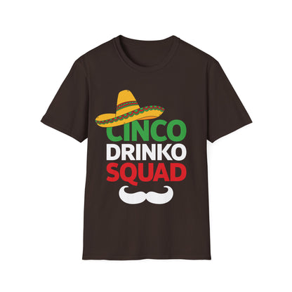 Funny Cinco Drinko Squad Party Mexican Fiesta Cinco de Mayo T-Shirt Men Women