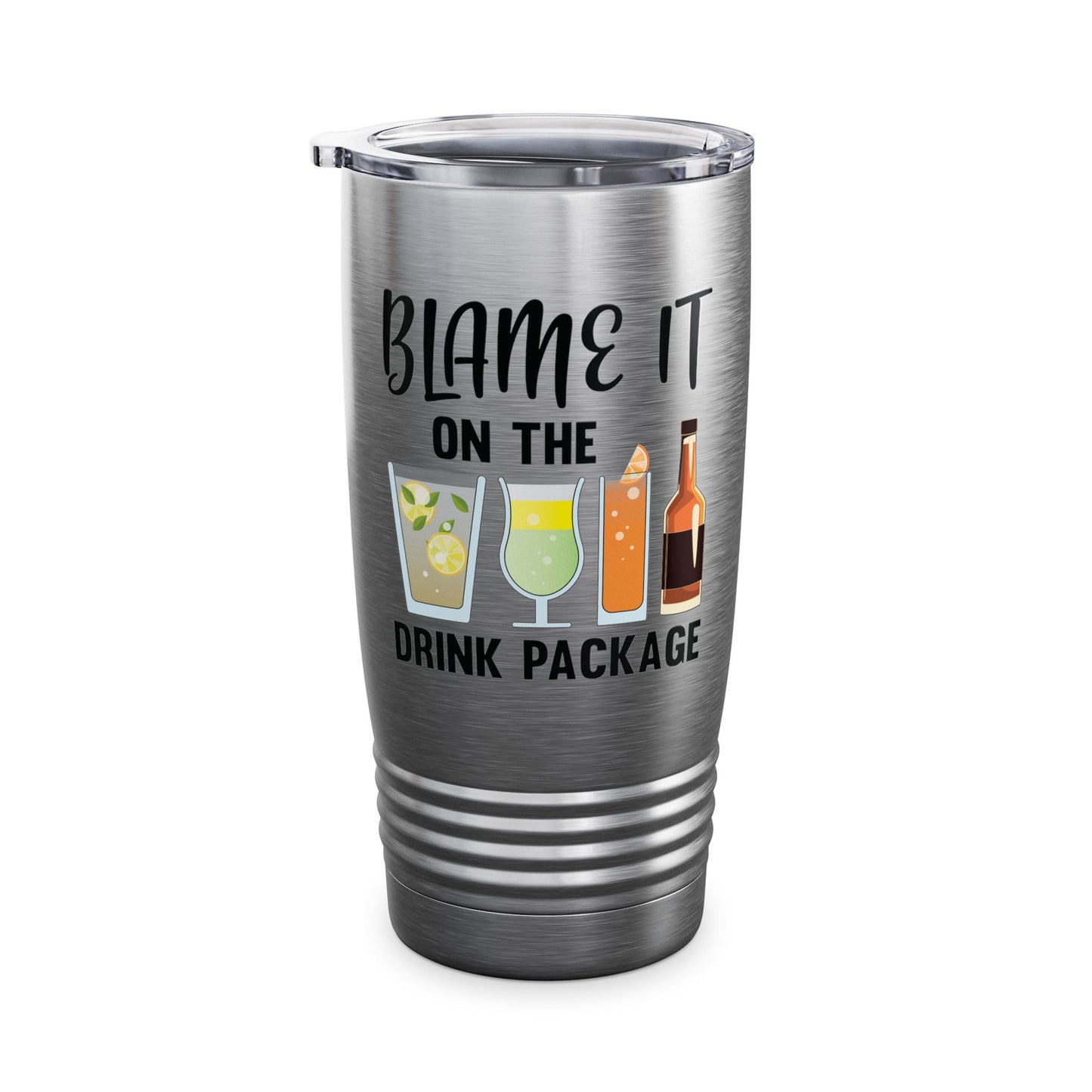 Blame It On The Drink Package Funny Cruise Tumbler For Men Women Tumbler