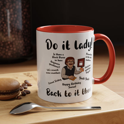 Do it lady! Chit, Trending Funny Saying Coffee Mug for Men Women
