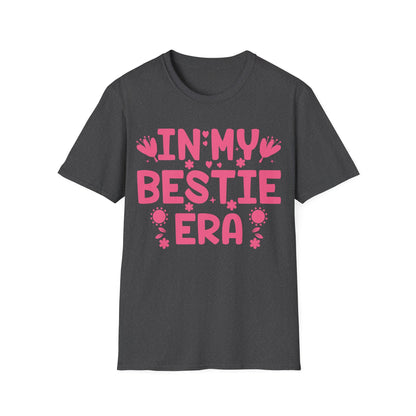 Funny In My Bestie Era Best Friend Friendships day T-Shirt For Men Women