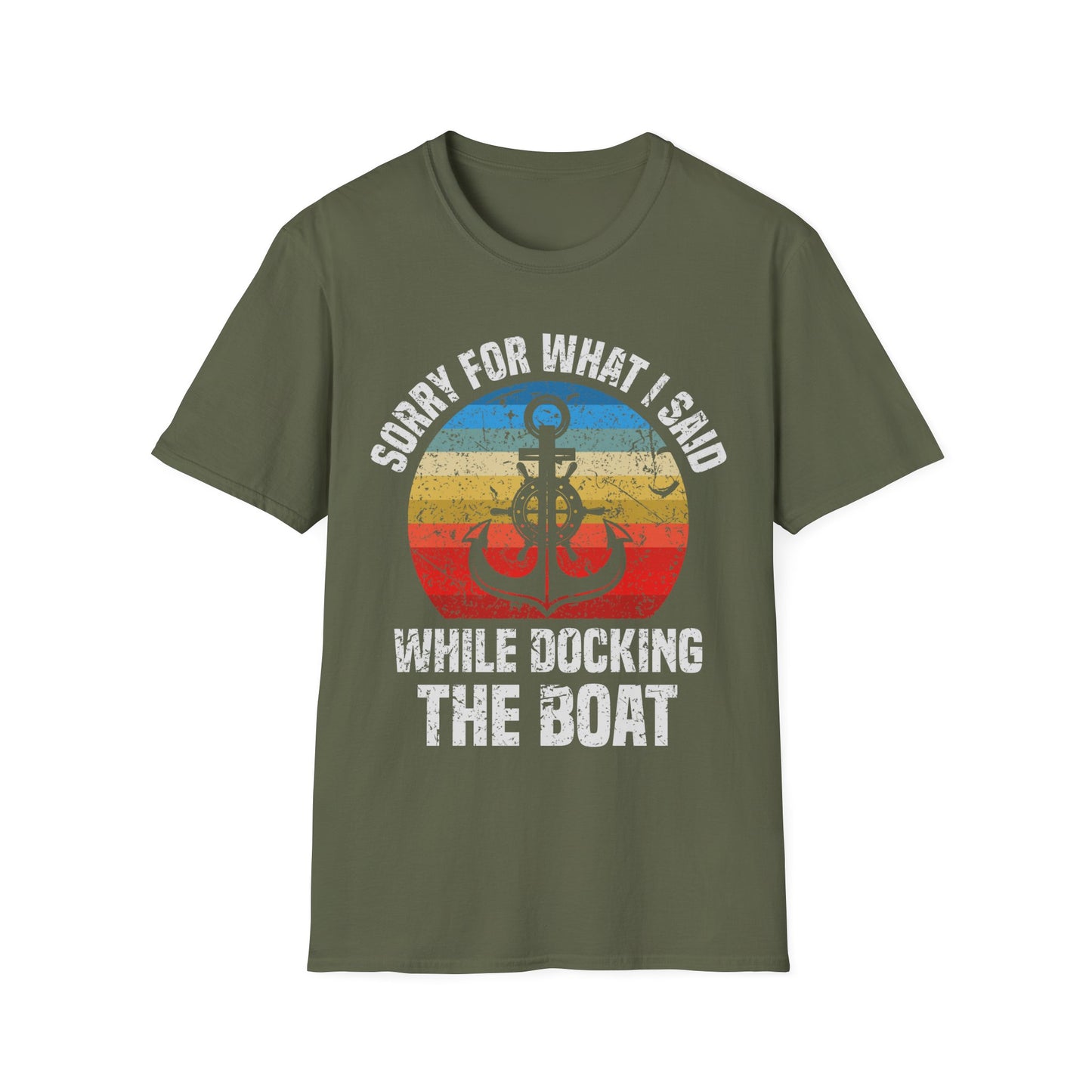 Funny Sorry for What I Said While Docking The Boat Sarcastic T-Shirt