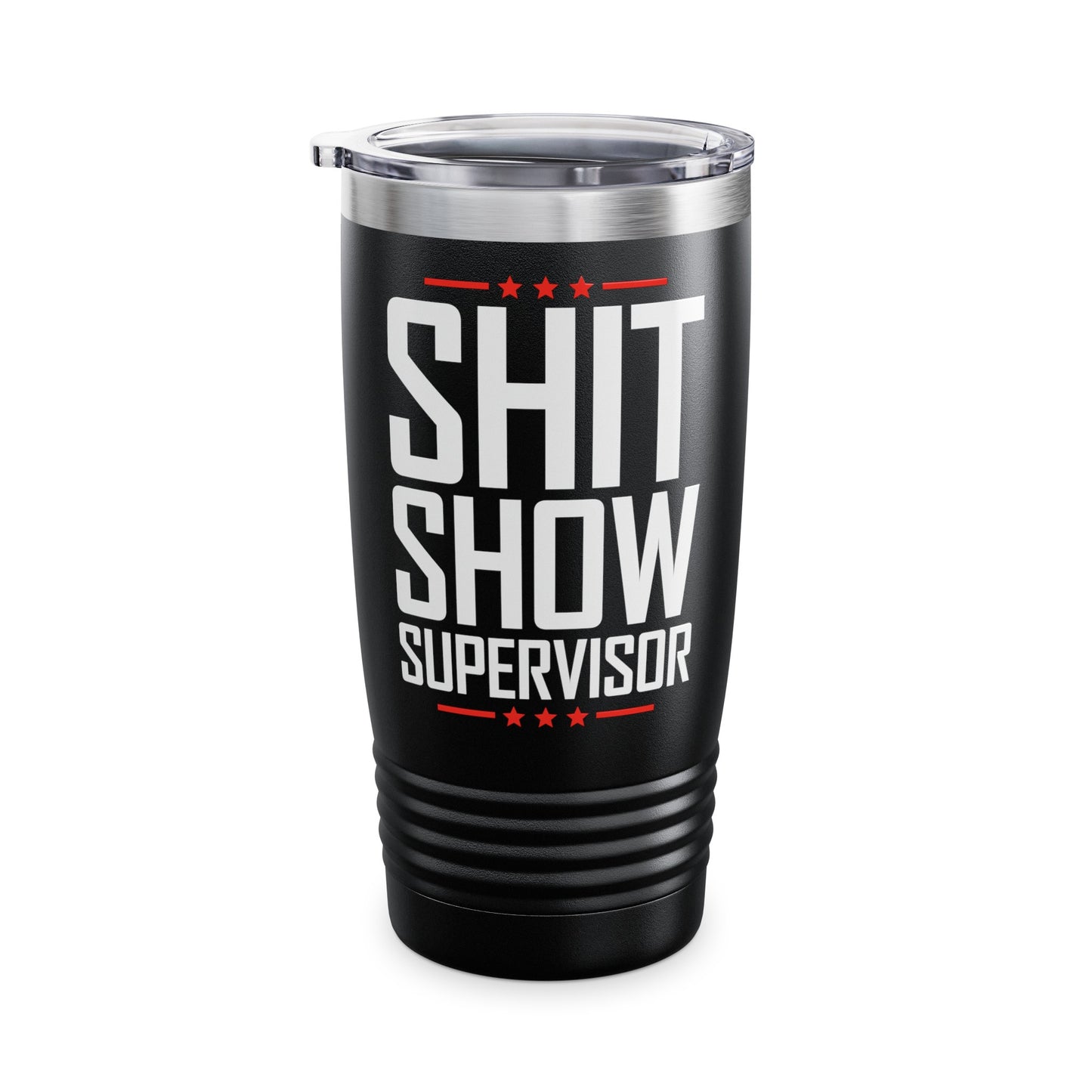 Shit Show Supervisor Retro Funny Sarcastic Adult Humor Tumbler