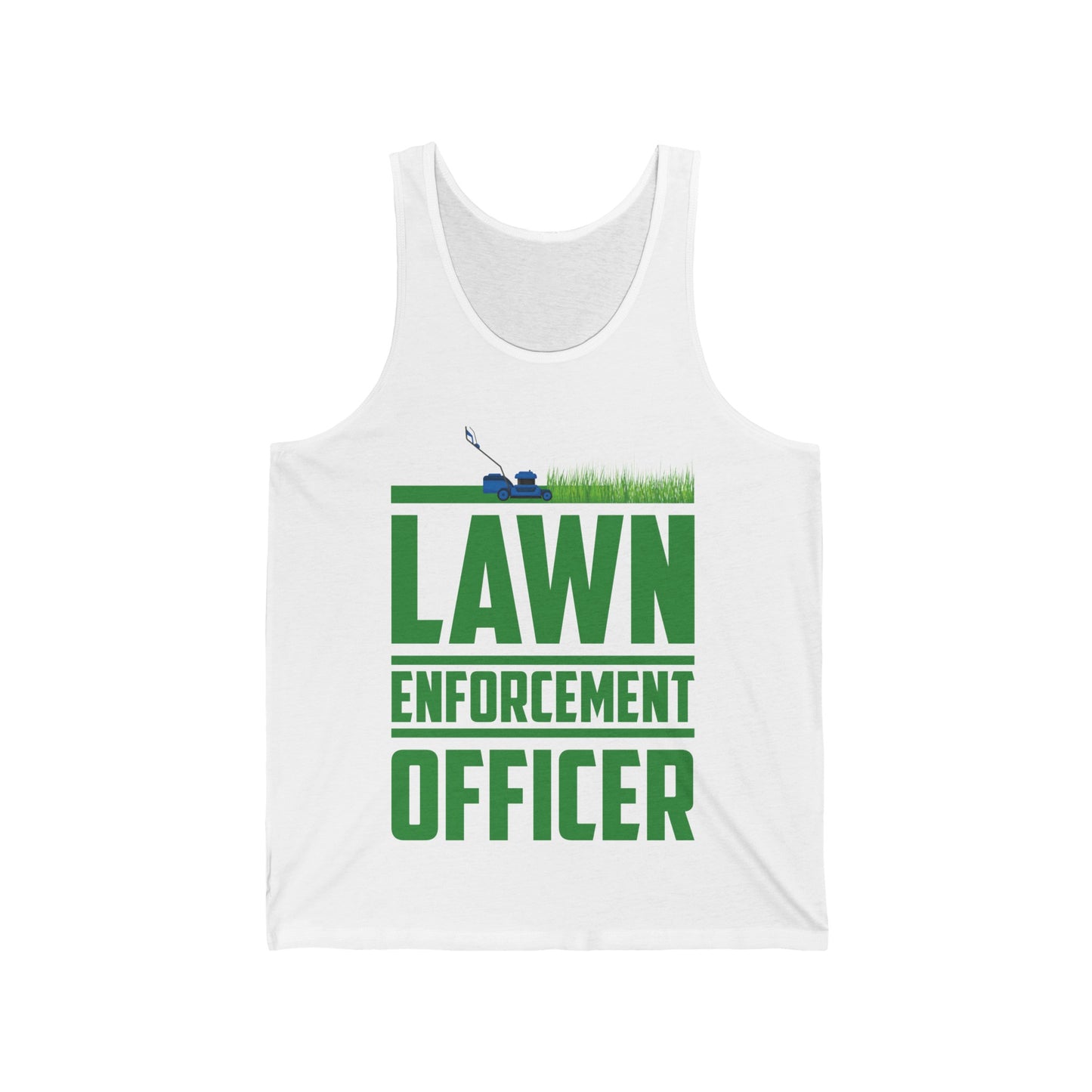 Funny Lawn Enforcement Officer Garden Gardener Tank Tops For Men Women