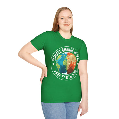 Climate Change Is Real Environmentalist Earth Advocate Save the Earth T-Shirt Men Women