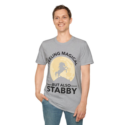 Funny Feeling Magical But Also Stabby Unicorn Lovers T-Shirt Men Women