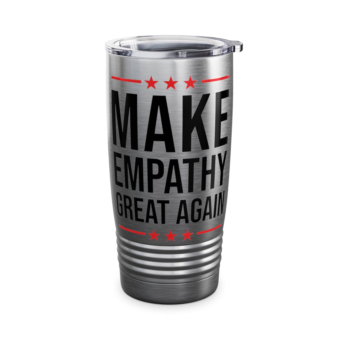 Make Empathy Great Again Anti-Trump Political 45 President Tumbler Men Women