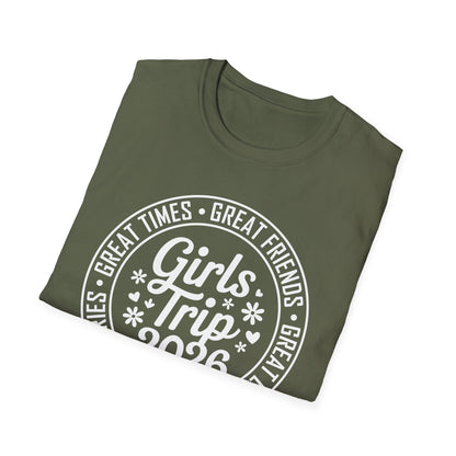 Matching Friends Great Times Laughs Weekend Sisters Vacation Girls Trip 2026 T-Shirt