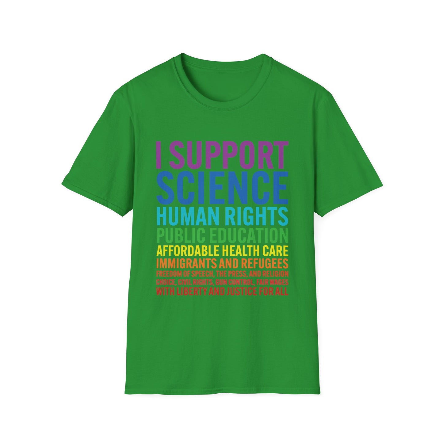 I Support Progressive Liberal Democratic Causes Protest T-Shirt