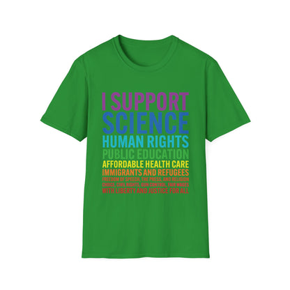 I Support Progressive Liberal Democratic Causes Protest T-Shirt