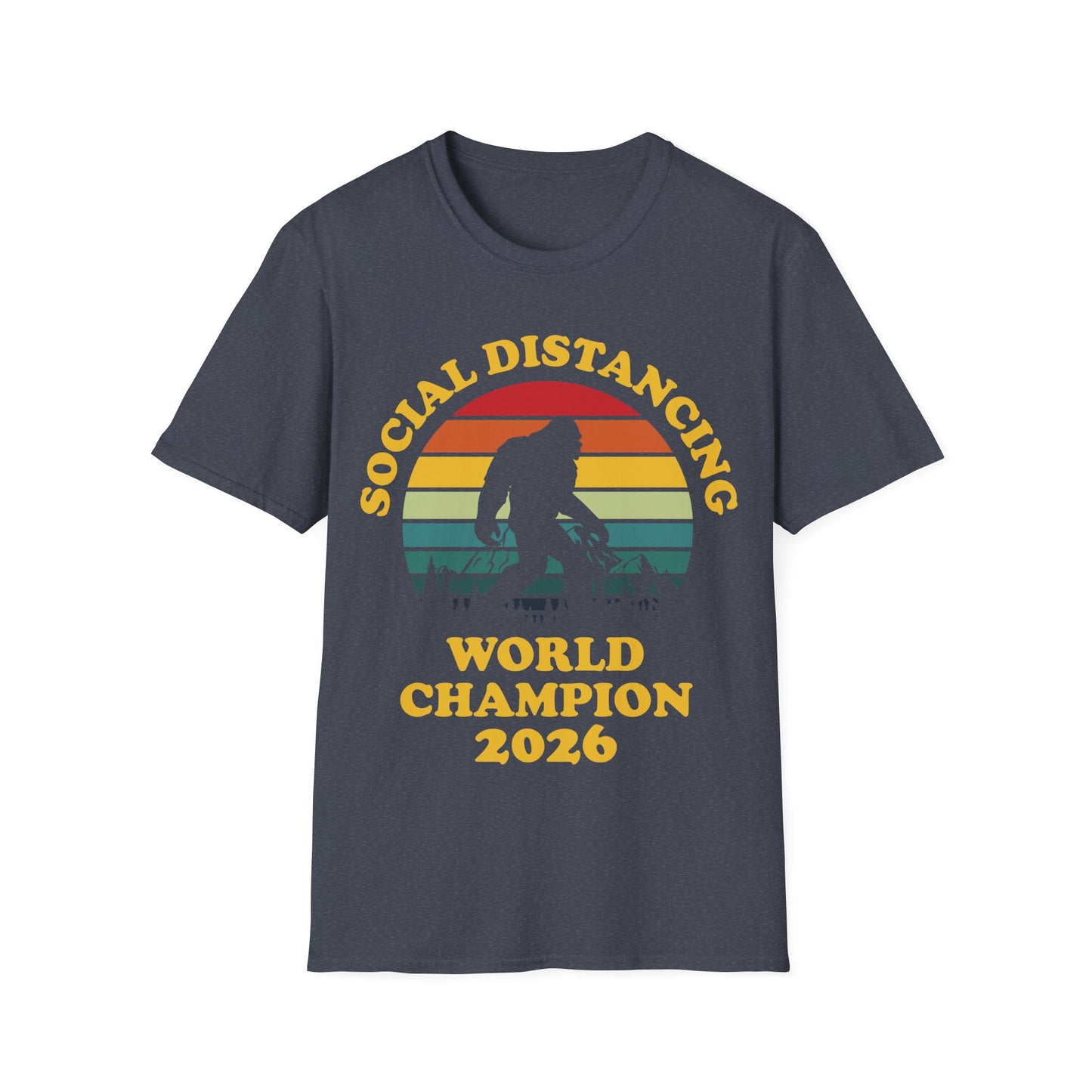 Bigfoot Social Distancing World Champion 2026 T-shirt For Men Women