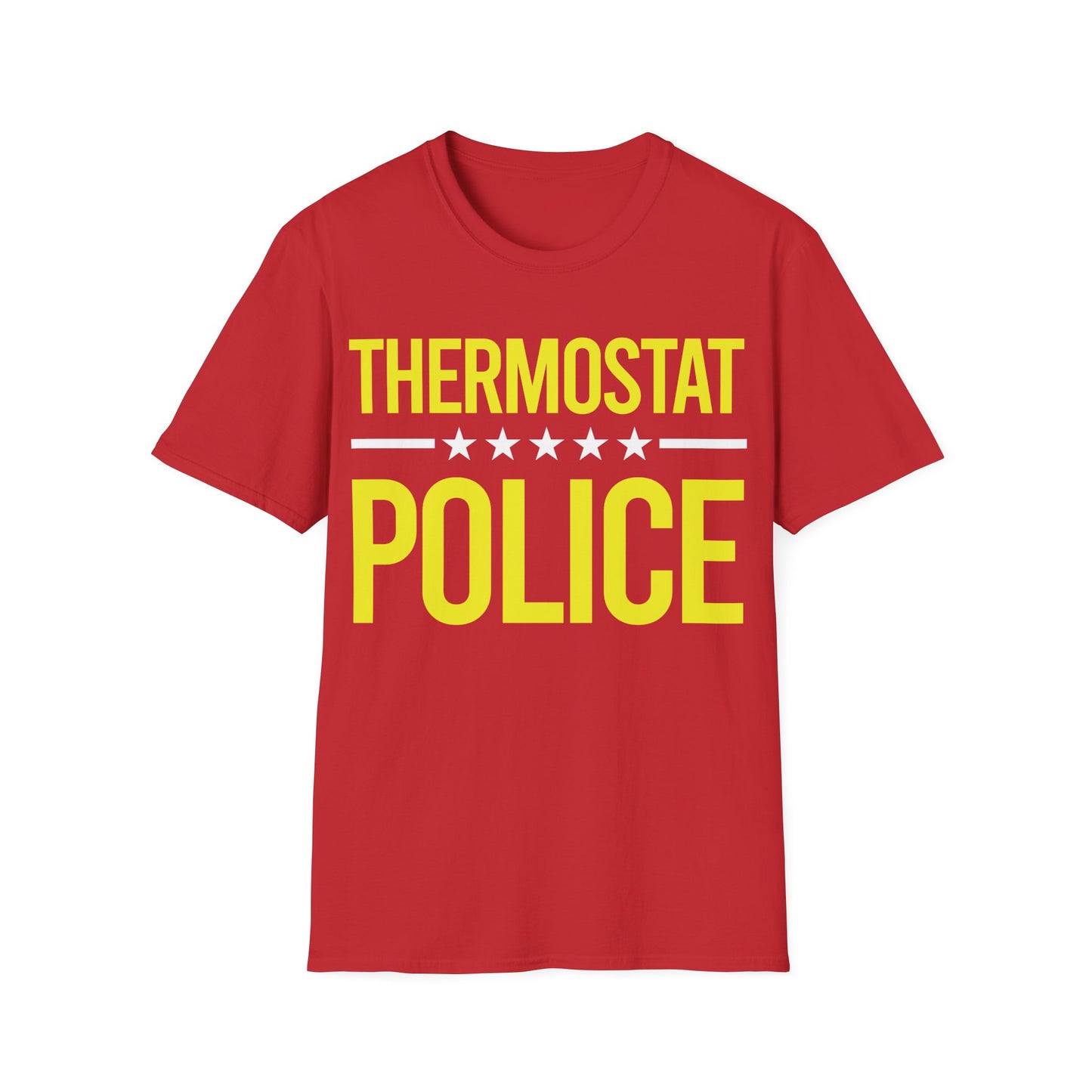 Mens Thermostat Police For A Police Fathers Day Dad Papa T-Shirt