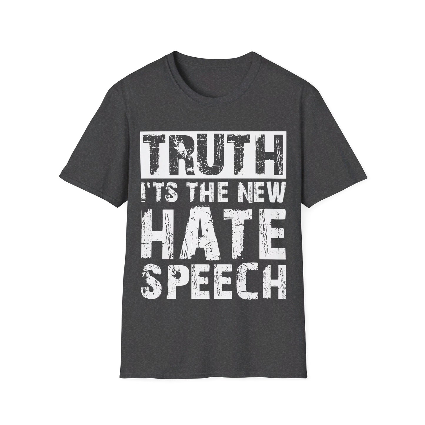 Truth Is The New Hate Speech Anti Government Freedom of Speech T-Shirt For Men Women