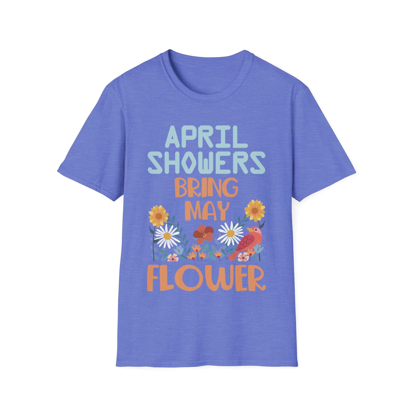 April Showers Bring May Flowers Mayflowers Spring Quote T-Shirt