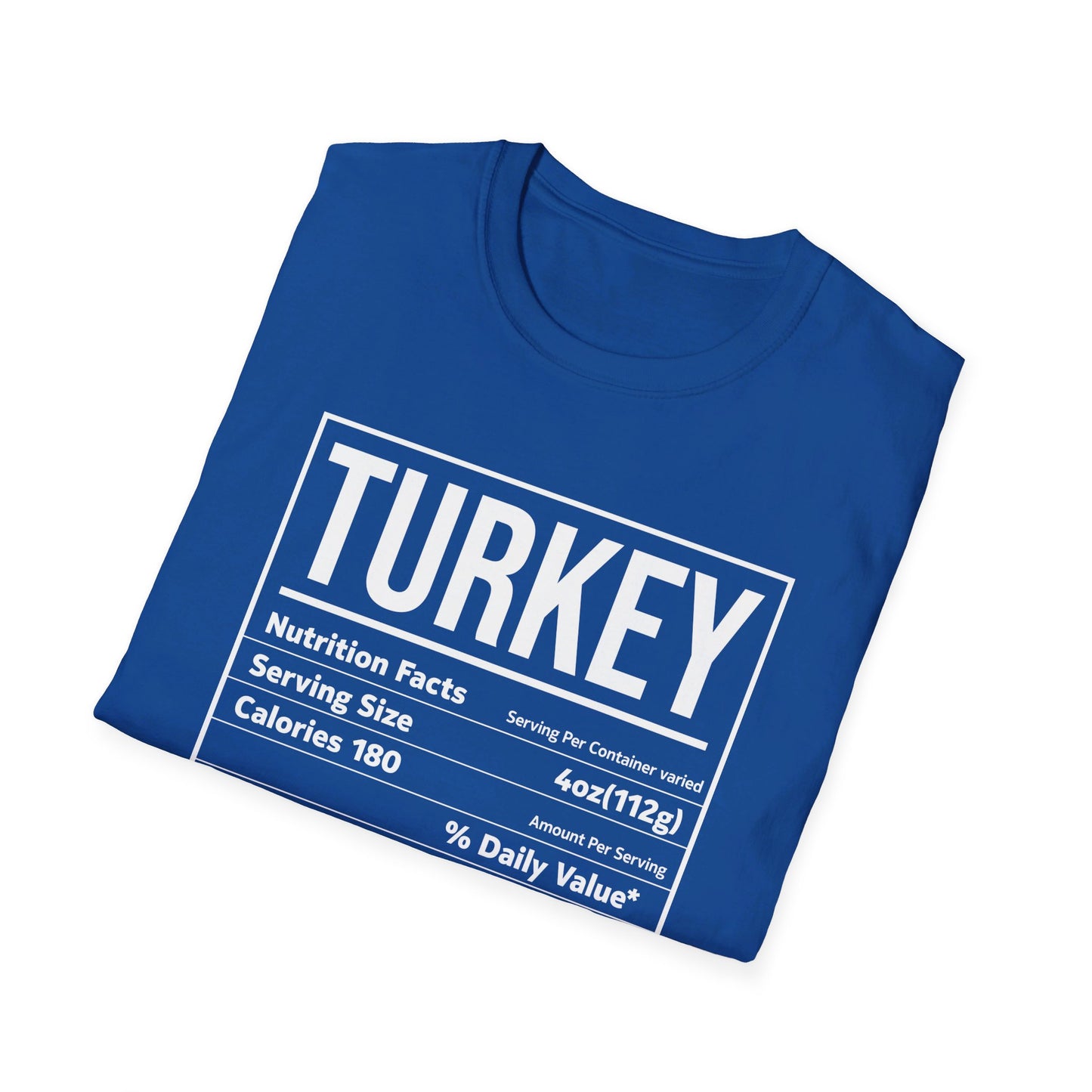 Turkey Nutrition Facts Funny Family Matching Thanksgiving Christmas T-Shirt For Men Women