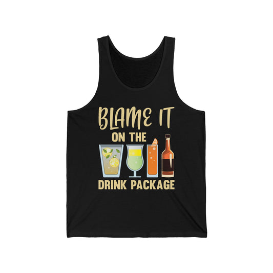 Blame It On The Drink Package Funny Cruise Tank Top For Men Women Tank Top