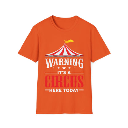 Its A Circus Here Today Circus Birthday Party Gift Costume T-Shirt