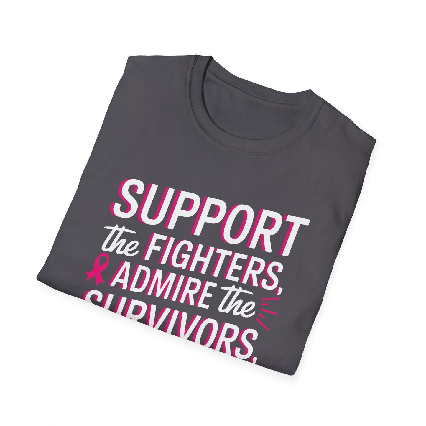 Breast Cancer Awareness Support Fighters Admire Survivors T-Shirt For Men Women