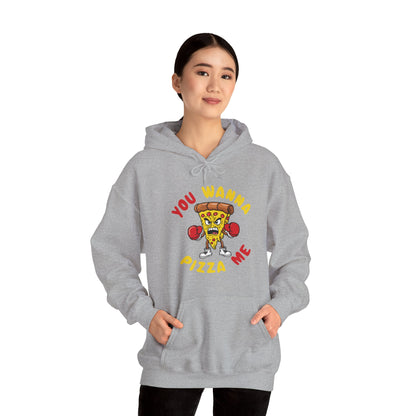 Funny You Wanna Pizza Me Foods Lovers Hoodie For Men Women Hoodie