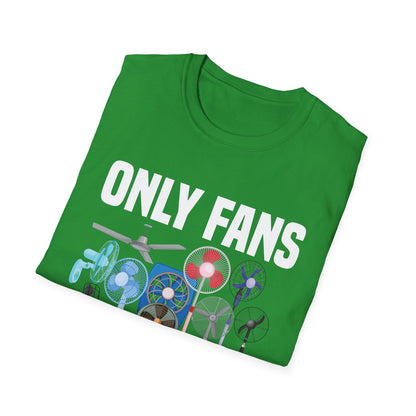 Funny Only Fans Joke Only Art Fans Womens Only Fans Joke T-Shirt